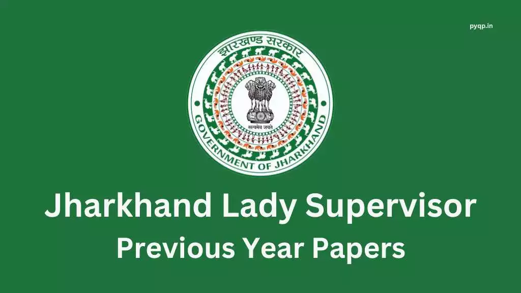 jharkhand lady supervisor previous year question papers.