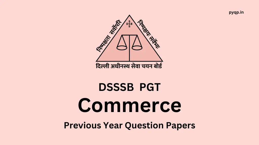 DSSSB PGT Commerce Previous Year Paper