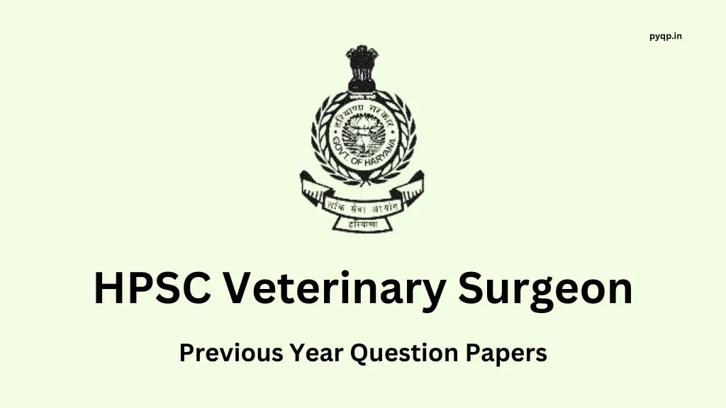 HPSC Veterinary Surgeon Previous Year Papers