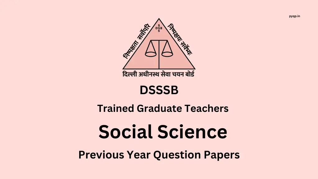 DSSSB TGT Social Science Previous Year Papers
