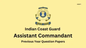 ICG Assistant Commandant Previous Year Question Paper