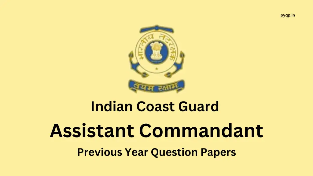 ICG Assistant Commandant Previous Year Question Paper