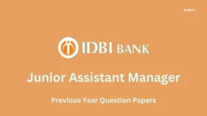 IDBI Junior Assistant Manager Previous Year Question Papers