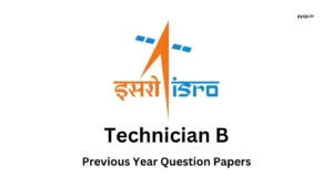 ISRO Technician Previous Year Question Papers