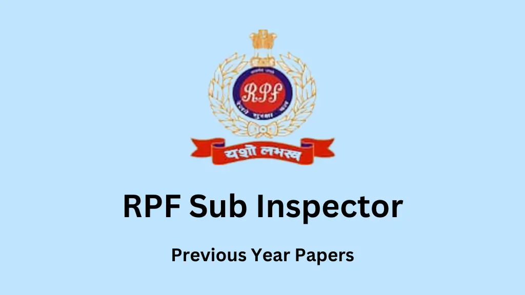 RPF SI Previous Year Question Paper