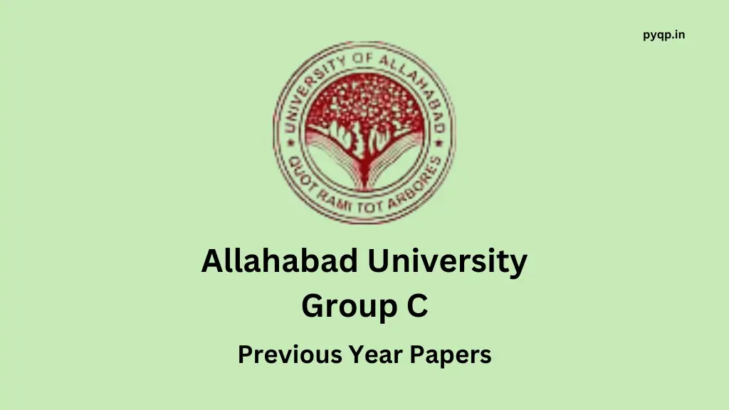 Allahabad University Group C Non-Teaching Previous Year Papers