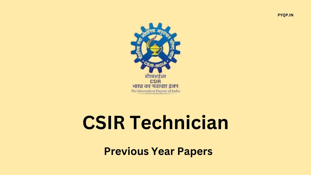 CSIR Technician Previous Year Papers