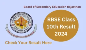 RBSE Class 10th Result 2024