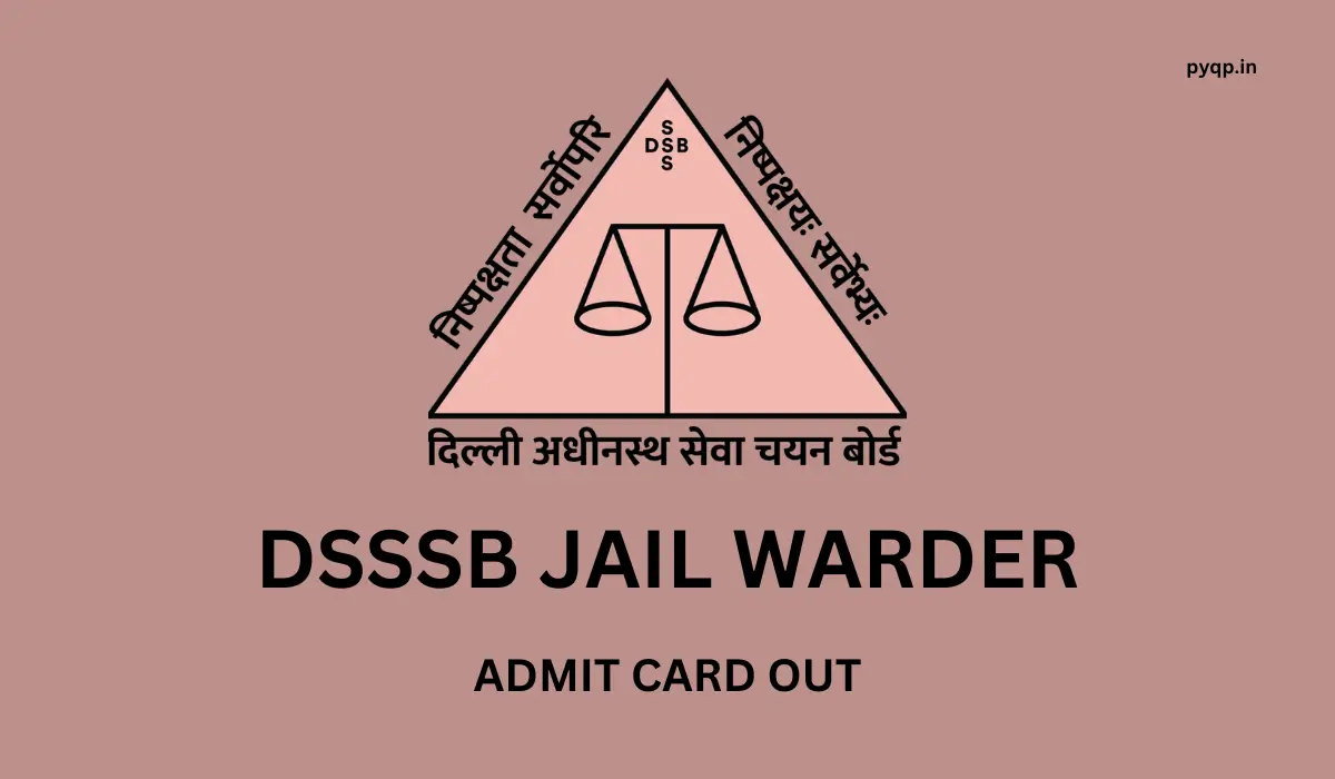 DSSSB Warder Admit Card 2024
