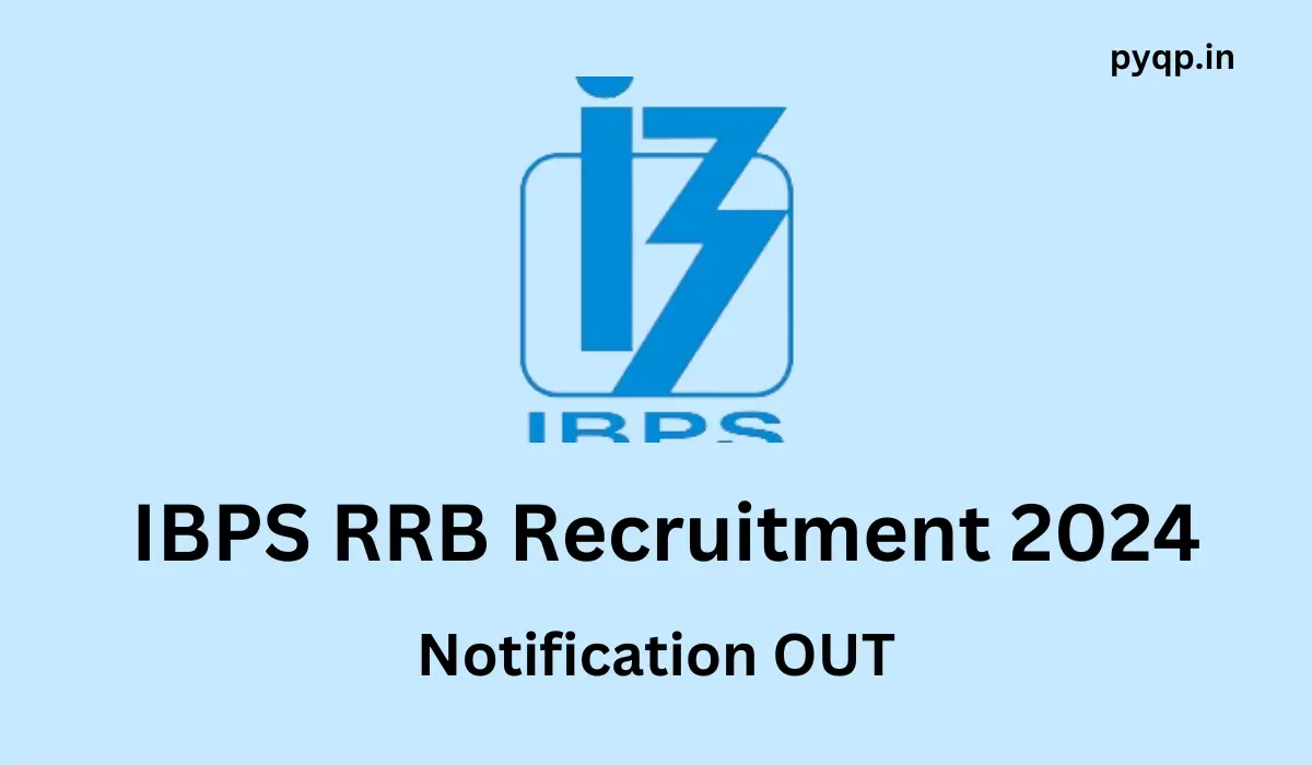 IBPS RRB Recruitment 2024
