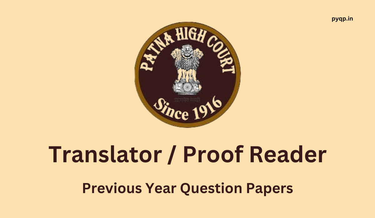 Patna High Court Translator Previous Year Papers